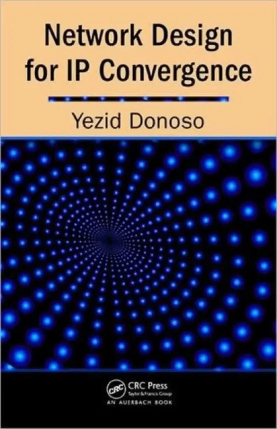 Network Design for IP Convergence - Donoso, Yezid