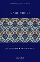 Said Nursi - Turner, Colin a Horkuc, Hasan