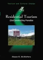 Residential Tourism - McWatters, Mason R.
