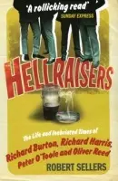 Hellraisers - Sellers, Robert