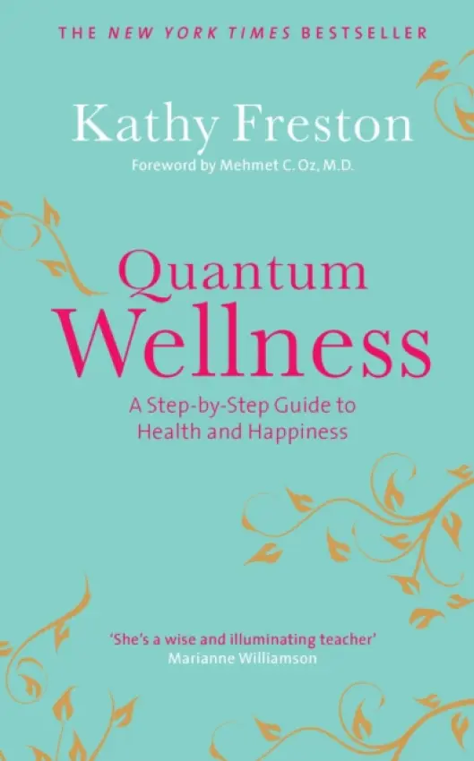 Quantum Wellness - Freston, Kathy