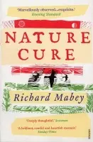 Nature Cure - Mabey, Richard