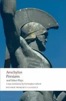 Persians and Other Plays - Aeschylus