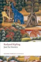 Just So Stories for Little Children - Kipling, Rudyard