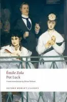 Pot Luck (Pot-Bouille) - Émile Zola