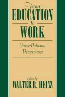 From Education to Work