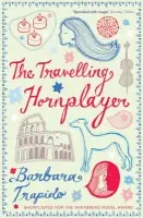 The Travelling Hornplayer - Barbara Trapido