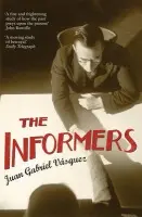 Informers - Vasquez, Juan Gabriel