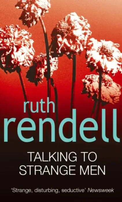 Talking To Strange Men - Rendell, Ruth
