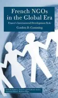 French NGOs in the Global Era - Cumming, G.