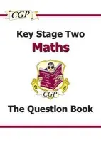 KS2 Maths Workbook - Ages 7-11 - CGP Books