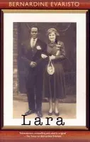 Lara - Evaristo, Bernardine