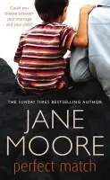 Perfect Match - Moore, Jane
