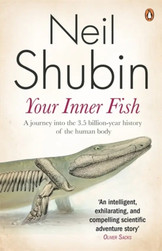 Your Inner Fish - Shubin, Neil
