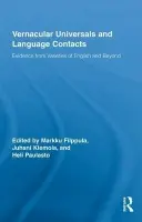 Vernacular Universals and Language Contacts