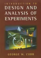 Introduction to Design and Analysis of Experiments - Cobb, George W.