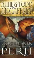 Dragon Harper - McCaffrey, Anne a McCaffrey, Todd