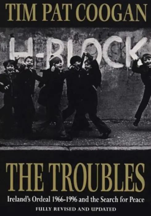 Troubles - Coogan, Tim Pat