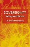 Sovereignty: Interpretations - Pemberton, J.