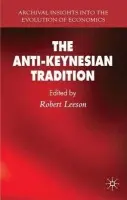 Anti-Keynesian Tradition