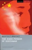 Good Person Of Szechwan - Brecht, Bertolt