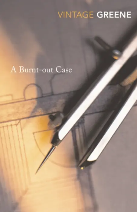 Burnt-out Case - Greene, Graham