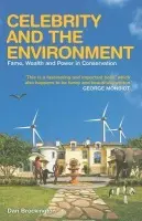 Celebrity and the Environment - Brockington, Dan