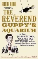 Reverend Guppy's Aquarium - Dodd, Philip