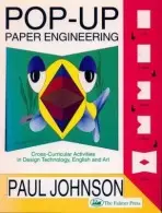 Pop-up Paper Engineering - Johnson, Paul