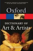 Oxford Dictionary of Art and Artists - Chilvers, Ian (, Freelance writer and editor)