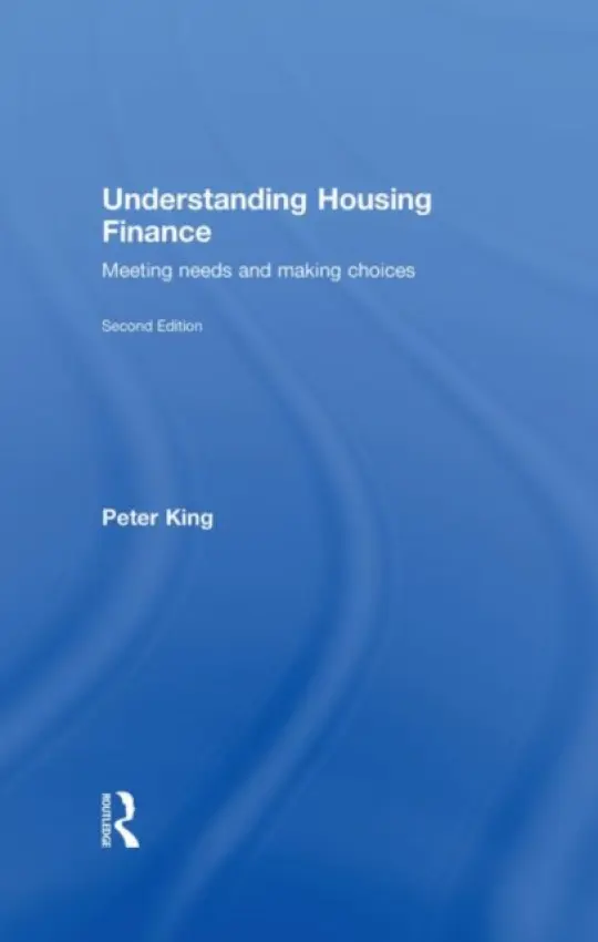 Understanding Housing Finance - King, Peter