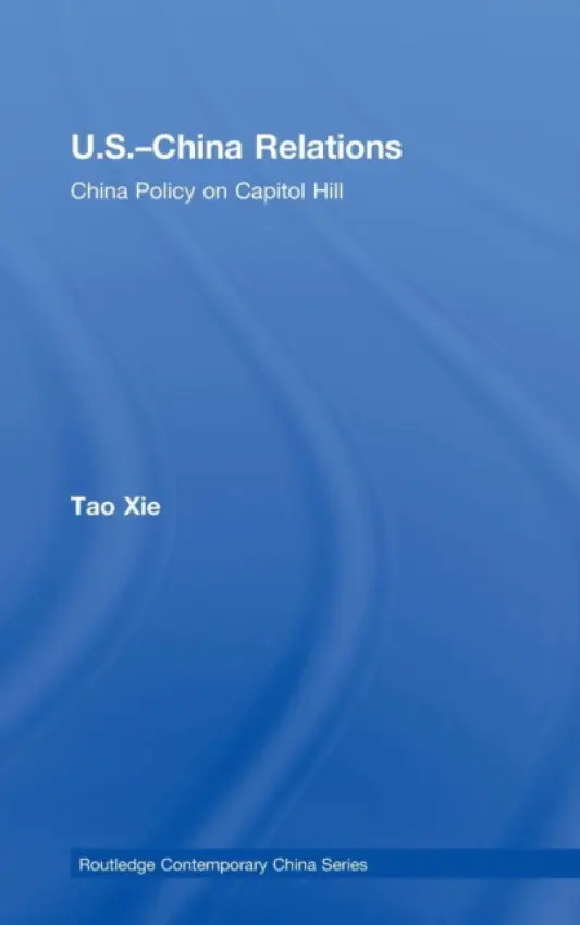 US-China Relations - Xie, Tao (Beijing Foreign Studies University, China)
