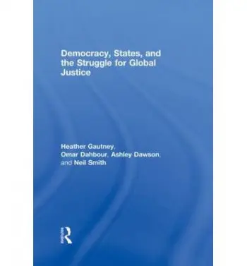 Democracy, States, and the Struggle for Social Justice