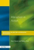 Interaction in Action - Hewett, Dave a Nind, Melanie