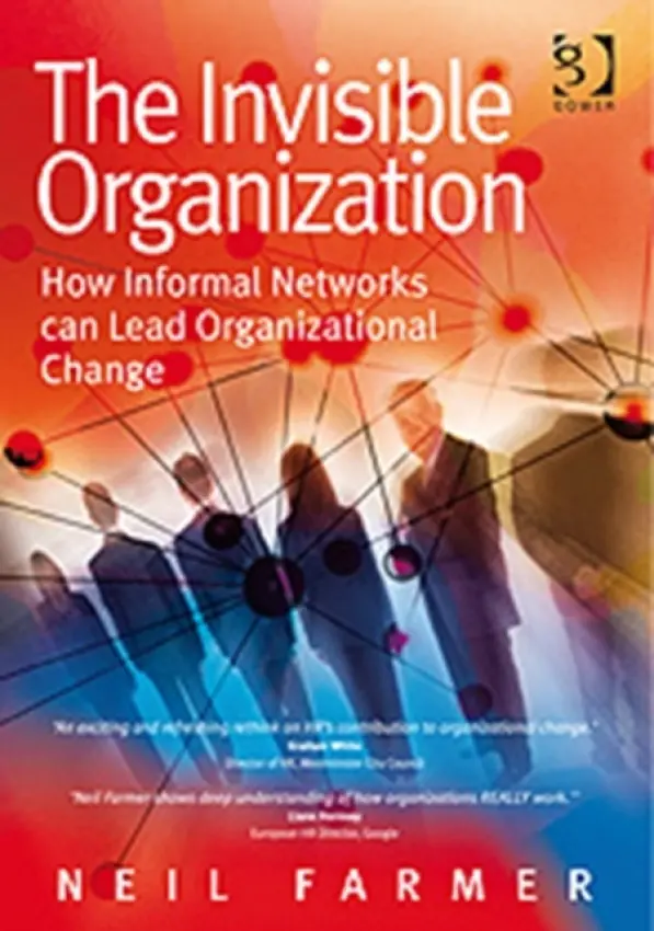 Invisible Organization - Farmer, Neil