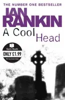 A Cool Head - Ian Rankin
