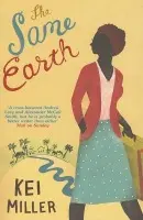 The Same Earth - Kei Miller