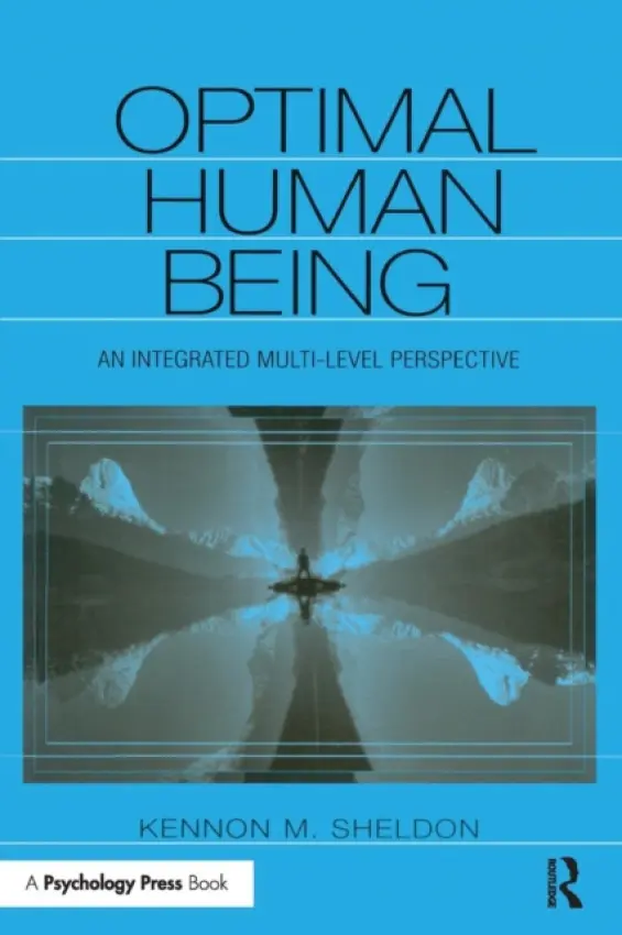 Optimal Human Being - Sheldon, Kennon M.