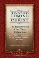 Second Coming of Christ - Yogananda, Paramahansa