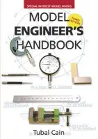 Model Engineer's Handbook - Cain, Tubal