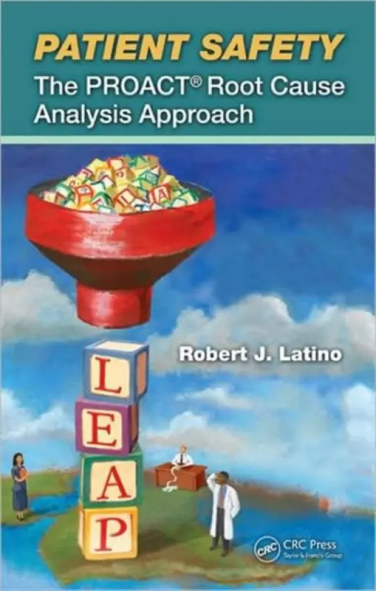 Patient Safety - Latino, Robert J.