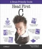 Head First C - Griffiths, David