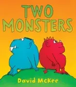 Two Monsters - McKee, David