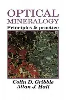 Optical Mineralogy - Gribble, Colin D