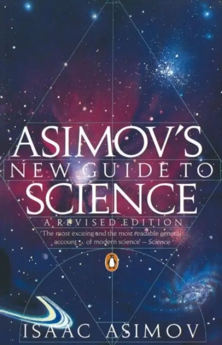 Asimov's New Guide to Science - Asimov, Isaac