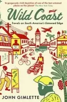 Wild Coast - Gimlette, John