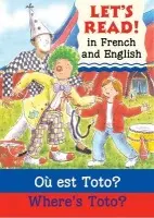 Where's Toto?/Ou est Toto ? - Laird, Elizabeth