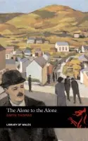 Alone to the Alone - Thomas, Gwyn