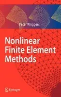 Nonlinear Finite Element Methods - Wriggers, Peter