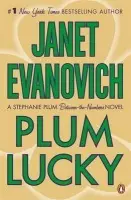 Plum Lucky - Evanovich, Janet